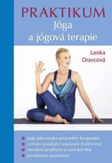 Lenka Oravcová: Praktikum - Jóga a jógová terapie