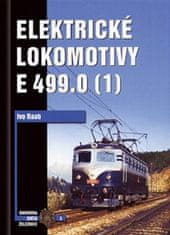 Ivo Raab: Elektrické lokomotivy řady E 499.0 (1)