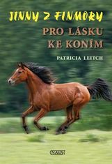 NAVA Pro lásku ke koním - Patricia Leitch
