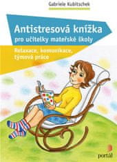 Portál Antistresová knížka pro učitelky mateřské školy - Relaxace, komunikace, týmová práce