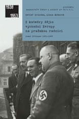 Z katedry dějin východní Evropy na pražskou radnici - Josef Pfitzner 1901-1945