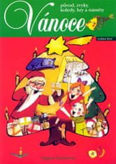Rubico Vánoce - původ, zvyky, koledy, hry a náměty
