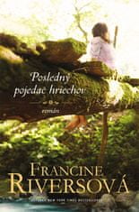 Francine Riversová: Posledný pojedač hriechov - román