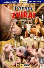George Orwell: Farma zvířat - Světová četba pro školáky