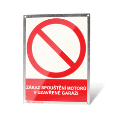 Traiva Plechová tabulka "Zákaz spouštění motorů v uzavřené garáži" Plech, 150 x 200 mm, tl. 1 mm - Kód: 25050