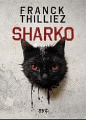 Thilliez Franck: Sharko
