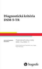 Mohr Pavel a kolektiv: Diagnostická kritéria DSM-5-TR