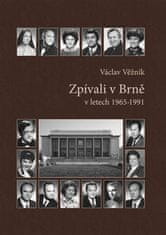 Zpívali v Brně - Václav Věžník CD + DVD + kniha