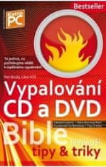 BIBLE VYPALOVÁNÍ A ZÁLOHOVÁNÍ+CD