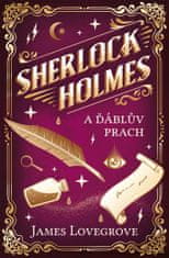 Lovegrove James: Sherlock Holmes a Ďáblův prach