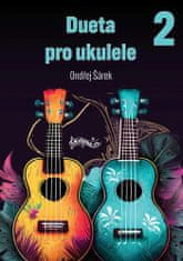 Ondřej Šárek: Deuta pro ukulele 2
