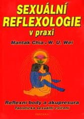 Chia Mantak: Sexuální reflexologie v praxi - Reflexní body a akupresura, Taoistická sexuální cvičení