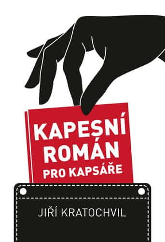 Jiří Kratochvil: Kapesní román pro kapsáře