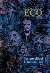 Umberto Eco: Šest procházek literárními lesy