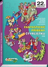 Ljuba Štíplová: Fantastické příběhy Čtyřlístku - 22. velká kniha, 2006