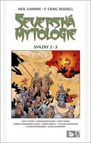 Neil Gaiman: Severská mytologie II.-III.
