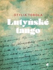 Otylia Tobola: Lutyňské tango