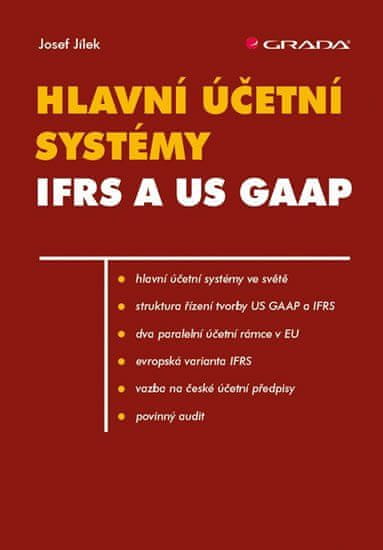 Grada Hlavní účetní systémy IFRS a US GAAP