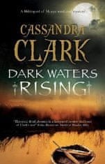 Clark Cassandra: Dark Waters Rising