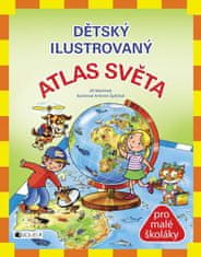 Martínek Jiří: Dětský ilustrovaný ATLAS SVĚTA pro malé školáky