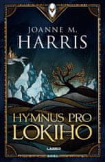 Harris Joanne M.: Hymnus pro Lokiho