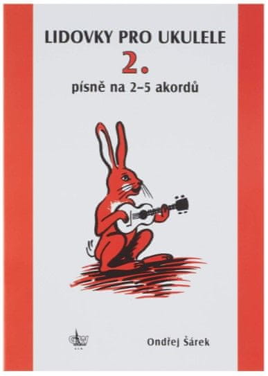 Levně GW Lidovky a další písně pro ukulele na 2 - 5 akordů - Ondřej Šárek