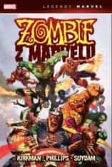Kirkman Robert: Zombie z Marvelu (Legendy Marvel)