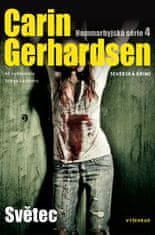 Gerhardsen Carin: Světec - Hammarbyjská série 4