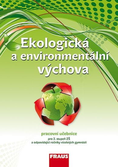 Kolektiv autorů: Ekologická a environmentální výchova - Učebnice