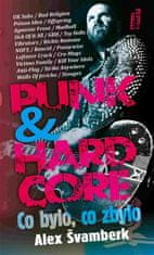 Punk & hardcore - Alex Švamberk