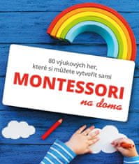 Cotteová Gilles Delphine: Montessori na doma