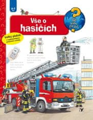Erne Andrea: Vše o hasičích - Už vím proč?