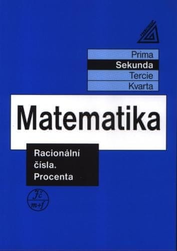 Herman J. a kolektiv: Matematika pro nižší ročníky víceletých gymnázií - Racionální čísla a procenta