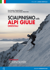 Versante Sud Průvodce Skialpinismus v Julských Alpách - východ