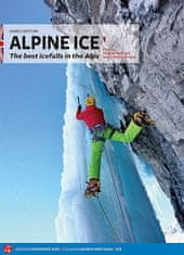 Versante Sud Lezecký průvodce Alpine Ice: Volume 1