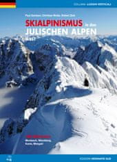 Versante Sud Průvodce Skialpinismus v Julských Alpách - západ