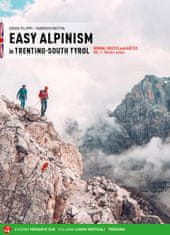 Versante Sud Průvodce EASY ALPINISM in TRENTINO-SOUTH TYROL vol.1