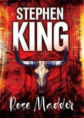 King Stephen: Rose Madder