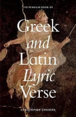 Childers Christopher: The Penguin Book of Greek and Latin Lyric Verse