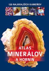 Jerzy Žaba: Atlas minerálov a hornín - 120 najkrajších kameňov