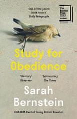 Bernstein Sarah: Study for Obedience: Shortlisted for the Booker Prize 2023