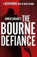 Brian Freeman: Robert Ludlum´s (TM) The Bourne Defiance