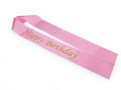 Narozeninová saténová šerpa Happy Birthday šíře 9,5 cm - růžová světlá zlatá