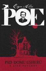 Edgar Allan Poe: Pád domu Usherů a jiné povídky