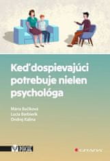 Mária Bačíková: Keď dospievajúci potrebuje nielen psychológa