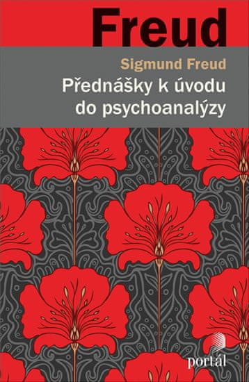 Freud Sigmund: Přednášky k úvodu do psychoanalýzy