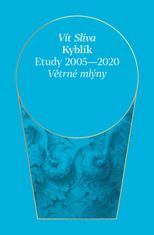 Slíva Vít: Kýblík - Etudy 2005-2020