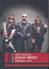 Daniels Neil: Judas Priest - Obránci víry