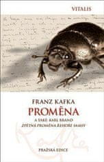 Kafka Franz: Proměna
