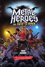 Harder Swen: Metal Heroes: The Fate of Rock (gamebook)